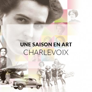 CHARLEVOIX / L’EMPREINTE DES FEMMES