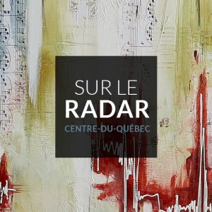 Magazinart ur le radar centre-du-quebec